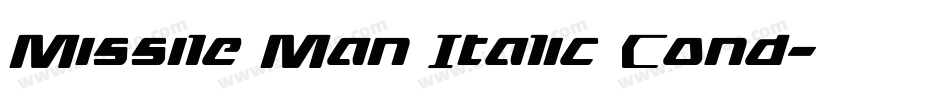 Missile Man Italic Cond字体转换